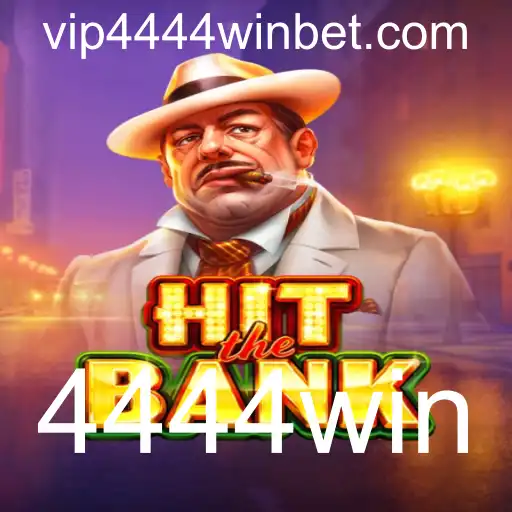 Descubra HitTheBank: Regras e Estratégias do Jogo com a Palavra-Chave 4444win