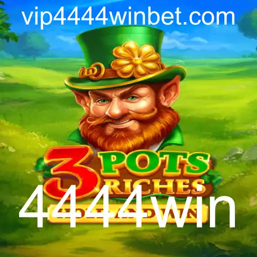 Descubra o Mundo Empolgante de 3potsRiches e a Chave para o Sucesso: 4444win